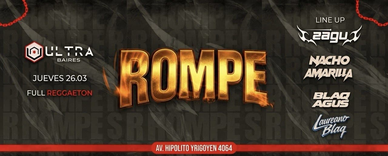 imagen del evento: ROMPE – La casa del perreo | ULTRA