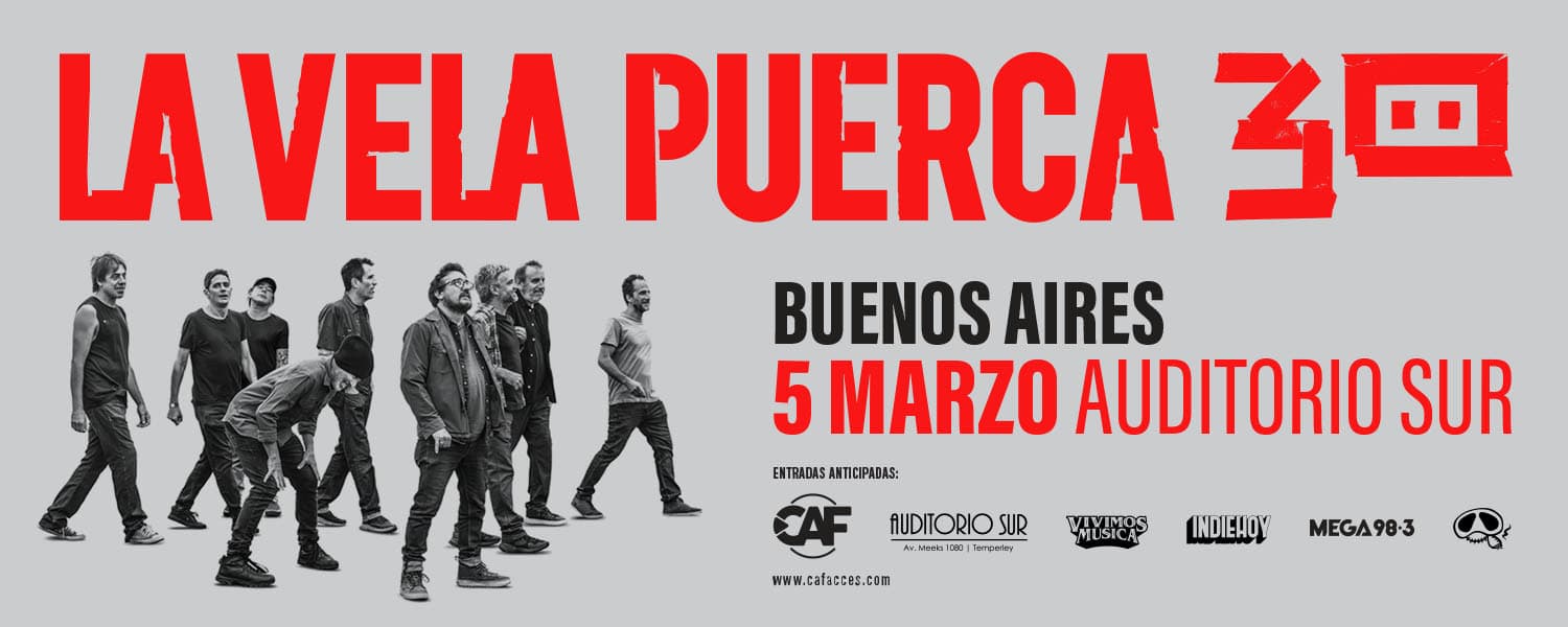 LA VELA PUERCA EN AUDITORIO SUR